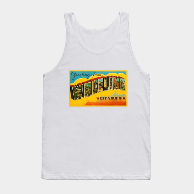 Greetings from Wheeling West Virginia, Vintage Large Letter Postcard Tank Top by Naves